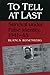 To Tell At Last: Survival under False Identity, 1941-45