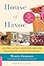 House of Havoc: How to Make--and Keep--a Beautiful Home Despite Cheap Spouses, Messy Kids, and Other Difficult Roommates