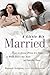 A Little Bit Married: How t...