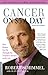 Cancer on Five Dollars a Day (chemo not included) by Robert Schimmel