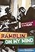 Ramblin' on My Mind: New Perspectives on the Blues (African Amer Music in Global Perspective)