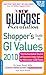 The New Glucose Revolution Shopper's Guide to GI Values 2010: The Authoritative Source of Glycemic Index Values for More Than 1,300 Foods
