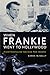 When Frankie Went to Hollywood: Frank Sinatra and American Male Identity