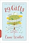 29 Gifts: How a M...
