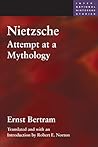 Nietzsche: Attempt at a Mythology
