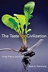 The Taste for Civ...