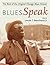 BluesSpeak by Lincoln T. Beauchamp Jr. BluesSpeak by Lincoln T. Beauchamp Jr.
