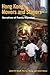 Hong Kong Movers and Stayers: Narratives of Family Migration (Studies of World Migrations)