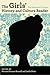 The Girls' History and Culture Reader by Miriam Forman-Brunell