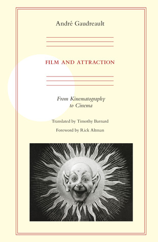 Film and Attraction: From Kinematography to Cinema (Paperback)