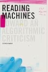 Reading Machines by Stephen Ramsay
