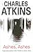 Ashes, Ashes (Severn House Large Print)