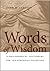 Words of Wisdom: A Philosophical Dictionary for the Perennial Tradition