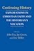 Confessing History: Explorations in Christian Faith and the Historian's Vocation