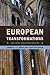 European Transformations: T...