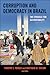 Corruption and Democracy in Brazil: The Struggle for Accountability (Kellogg Institute Series on Democracy and Development)