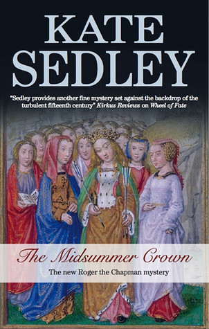 The Midsummer Crown (Roger the Chapman #20)