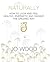 Naturally by Jo Wood