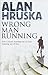 Wrong Man Running