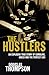 The Hustlers by Douglas Thompson