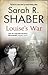 Louise's War (Louise Pearli...