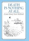 Death is Nothing ...