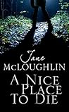 A Nice Place to Die