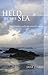 Held by the Sea: What It Means to Really Give Yourself to Someone