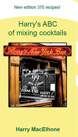 Harry's ABC of Mixing Cocktails (Hardcover)