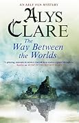 The Way Between the Worlds