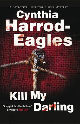 Kill My Darling (Bill Slider, #14)