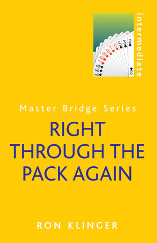 Right Through The Pack Again (Master Bridge Series)