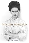 Princess Margaret...