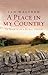 A Place In My Country by Ian Walthew