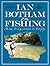 Ian Botham on Fishing: At S...