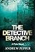 Detective Branch (A Pyke Mystery, #4)
