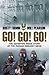 Go! Go! Go!: The Definitive...