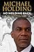 No Holding Back: The Autobi...