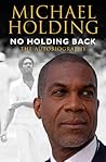No Holding Back: The Autobiography No Holding Back: The Autobiography