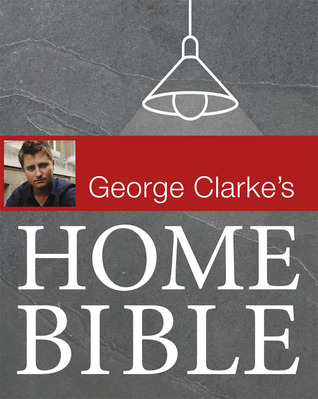 George Clarke's Home Bible