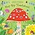Pop-Up Toadstool (Busy Little Bugs)