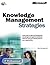 Knowledge Management Strategies