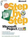 Microsoft Project 2000 Step by Step Microsoft Project 2000 Step by Step