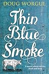 Thin Blue Smoke