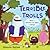 Terrible Trolls