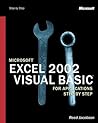 Microsoft® Excel 2002 Visual Basic® for Applications Step by Step