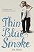 Thin Blue Smoke