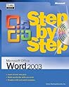 Microsoft® Office Word 2003 Step by Step