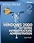 MCSA/MCSE Self-Paced Training Kit (Exam 70-216): Microsoft Windows 2000 Network Infrastructure Administration: Microsoft Windows 2000 Network Infrastructure Administration