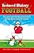 Reduced History of Football...